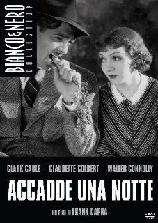 Accadde Una Notte [Italian Edition] Claudette Colbert, Walter Connolly, Clark Gable, Alan Hale, Frank Capra Movies & TV