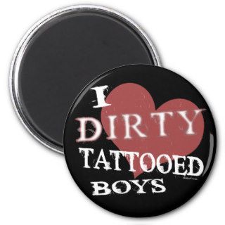 Dirty Tattooed Boys Magnet