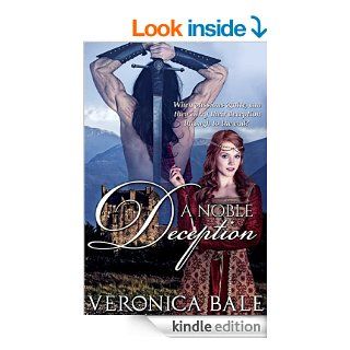 A Noble Deception (The Douglas Clan Book 1) eBook Veronica Bale Kindle Store