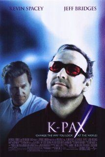K PAX Movie Poster (11 x 17 Inches   28cm x 44cm) (2001) Style B  (Kevin Spacey)(Jeff Bridges)(Mary McCormack)(Alfre Woodard)(David Patrick Kelly)(Saul Williams)   Prints