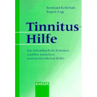 Tinnitus Hilfe Ein Arbeitsbuch Fuer Patienten Und Ihre Aerztlichen Und Nichtaerztlichen Helfer 9783805565271 Books