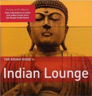 Rough Guide to Indian Lounge Music