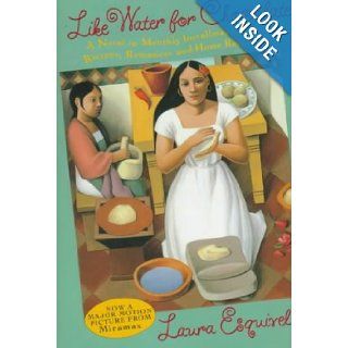 Like Water for Chocolate Laura; translated by Carol & Thomas Christensen Esquivel Books