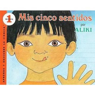 Mis Cinco Sentidos/My Five Senses (Paperback)