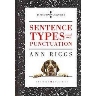 Sentence Types and Punctuation (Hardcover)