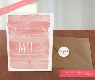 my favourite milf valentines card by the little posy print company