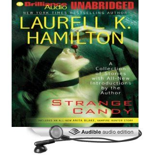 Strange Candy (Audible Audio Edition) Laurell K. Hamilton, Cynthia Holloway Books