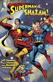 Superman Vs. Shazam (Superman (Graphic Novels)) (9781401238216) Roy Thomas, Rich Buckler, Gil Kane Books
