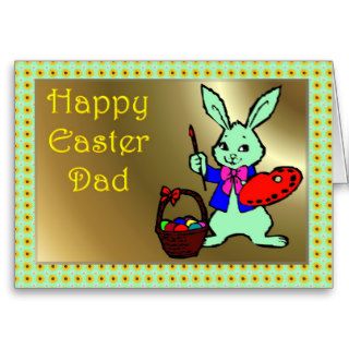 HAPPY EASTER DAD BUNNY RABBIT GREETING CARDS