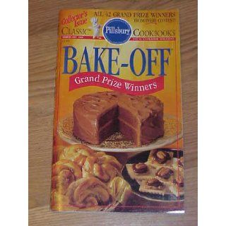 Classic Pillsbury Cookbooks March 1995, Bake Off Grand Prize Winners Books