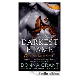 Darkest Flame Part 1 (Dark Kings)   Kindle edition by Donna Grant. Paranormal Romance Kindle eBooks @ .