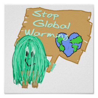Stop Global Warming Posters