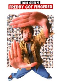Freddy Got Fingered Tom Green, Rip Torn, Harland Williams, Anthony Hall  Instant Video