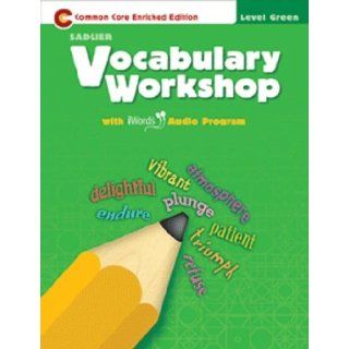 Vocabulary Workshop 2011 Level Green (Grade 3) Student Edition Sadlier 9780821580035 Books