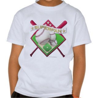 Baseball Superfan T shirts