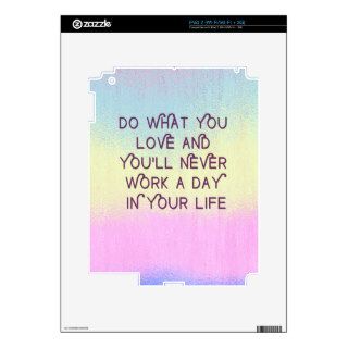 Do What You Love Motivational Quote Cases Skin For iPad 2