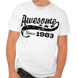 Awesome Since 1983 Tees