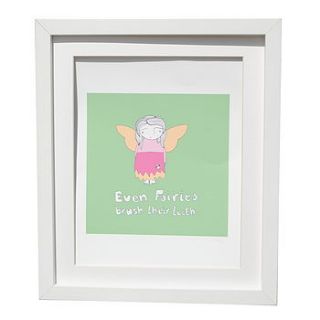 'even fairies brush their teeth' print by crumpetty tree