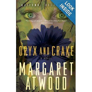 Oryx and Crake Margaret Atwood 9780385721677 Books