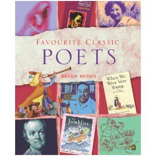 Favourite Classic Poets Brian Moses 9780750242929  Kids' Books