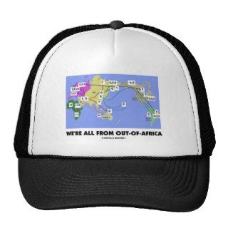 We're All Out Of Africa (Haplogroup) Hat
