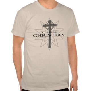 Forever Christian Shirt
