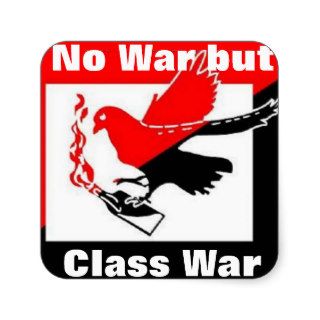 no war but class war square sticker