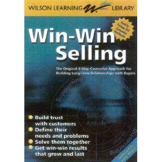 Win Win Selling The Original 4 Step Counselor Approach for Building Long Term Relationships With Buyers (Wilson Learning Library) Wilson Learning Library 9789077256015 Books