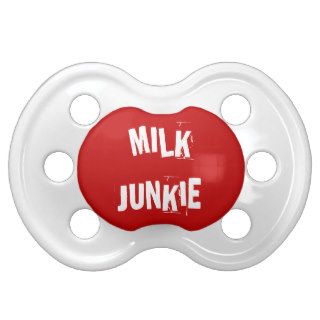 Funny "MILK JUNKIE" Baby Pacifier