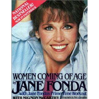 Women Coming of Age / Jane Fonda, with M Jane Fonda 9785550366431 Books