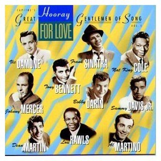 Hooray For Love Capitol's Great Gentlemen Of Song, Vol. 1 Music