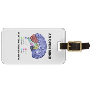 An Open Mind Is Key To Communication (Brain) Travel Bag Tags