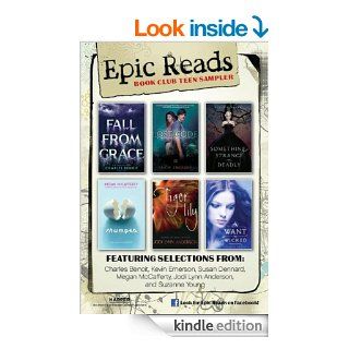 Epic Reads Book Club Sampler eBook Charles Benoit, Kevin Emerson, Susan Dennard, Megan McCafferty, Jodi Lynn Anderson, Suzanne Young Kindle Store