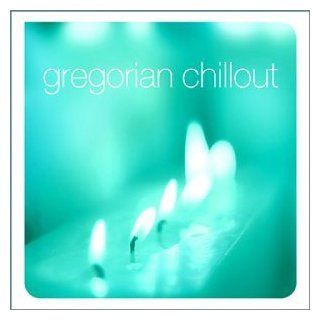 Gregorian Chillout Music