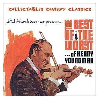 Best Of The Worst of Henny Youngman Music