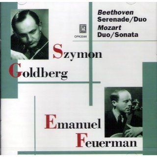 Szymon Goldberg & Emanuel Feuermann  Beethoven Serenade / Duo / Mozart Duo / Sonata Music