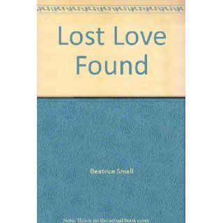 Lost Love Found Bertrice Small Books