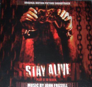 Stay Alive Original Motion Picture Soundtrack Music