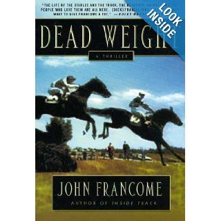 Dead Weight A Thriller (9780312329815) John Francome Books