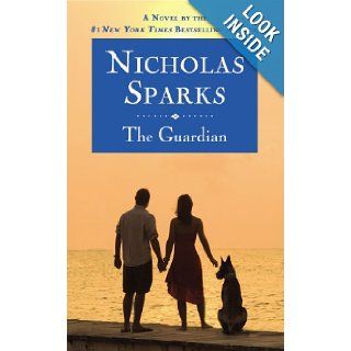 The Guardian Nicholas Sparks 9780446613439 Books