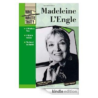 Madeleine L'engle (Who Wrote That?)   Kindle edition by Tracey Baptiste. Children Kindle eBooks @ .