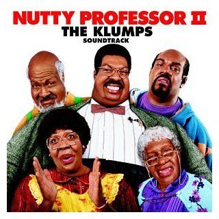 Nutty Professor II The Klumps (Clean Version) Music