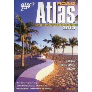 AAA Road Atlas 2013 AAA Publishing 9781595085115 Books