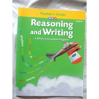 Reasoning and Writing   Additional Teacher's Guide   Level B WrightGroup/McGraw Hill 9780026847667  Kids' Books