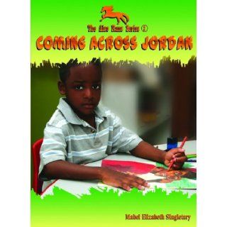 Coming Across Jordan (Also Rans Series) Mabel Elizabeth Singletary 9780802422590  Kids' Books