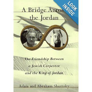 A Bridge Across the Jordan Adaia Shumsky, Abraham Shumsky 9781559703918 Books