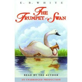 The Trumpet of the Swan E.B. White 9780553470505  Children's Books
