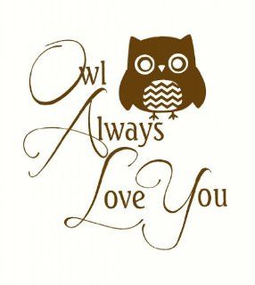 Owl Always Love You Wall Vinyl Sticker Lettering Decal 23Wx24H Beige  