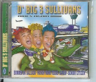 D' Big 3 Sullivans Rides Again CD Music