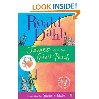 James and the Giant Peach   Kindle edition by Roald Dahl, Quentin Blake. Children Kindle eBooks @ .
